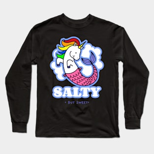 Salty But Sweet Mermicorn Long Sleeve T-Shirt